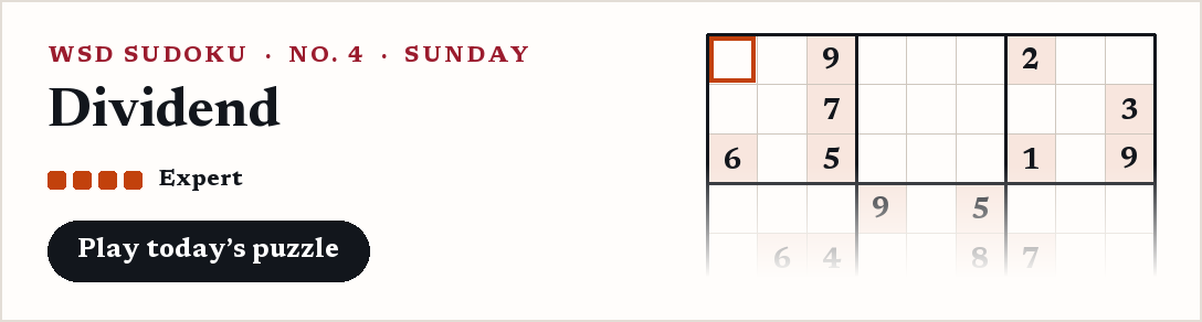 WSD Sudoku, Sunday: Dividend, an expert puzzle.